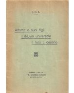 Adamo e suoi figli - Il diluvio universale - Il fato o destino S.N.A.