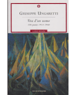 VITA D'UN UOMO 106 POESIE 1914-1960 GIUSEPPE UNGARETTI