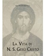 LA VITA DI N.S. GESÚ CRISTO di Dolindo Ruotolo