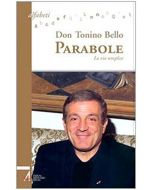 PARABOLE-LA VIA SEMPLICE Don Tonino Bello