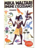 SINUHE L'EGIZIANO di Mika Waltari