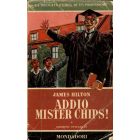 ADDIO MISTER CHIPS di James Hilton