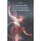 IL GRANDE LIBRO DELLE INVOCAZIONI E DELLE ESORTAZIONI di HAZIEL