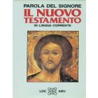 PAROLA DEL SIGNORE. IL NUOVO TESTAMENTO. In lingua corrente.