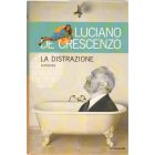 LA DISTRAZIONE di Luciano De Crescenzo
