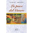 LA PACE NEL CUORE di Jacques Philippe