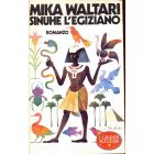 SINUHE L'EGIZIANO di Mika Waltari