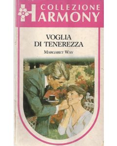 VOGLIA DI TENEREZZA di Margaret Way - Collezione Harmony