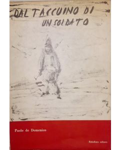 DAL TACCUINO DI UN SOLDATO di Paolo de Domenico