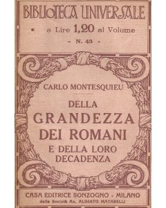 DELLA GRANDEZZA DEI ROMANI e DELLA LORO DECADENZA di Carlo Montesquieu