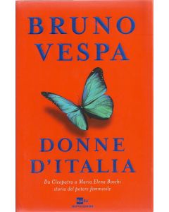 DONNE D'ITALIA di Bruno Vespa