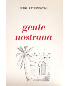 GENTE NOSTRANA di Luigi Paternostro