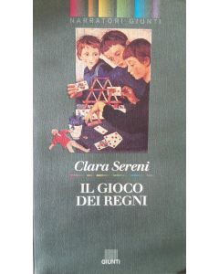 IL GIOCO DEI REGNI di Clara Sereni