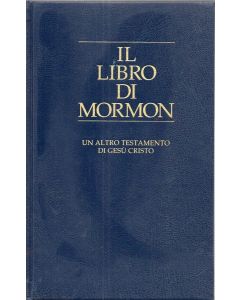 IL LIBRO DI MORMON Un altro testamento di Gesú Cristo