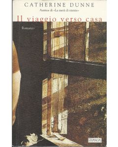 IL VIAGGIO VERSO CASA di Catherine Dunne