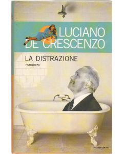 LA DISTRAZIONE di Luciano De Crescenzo