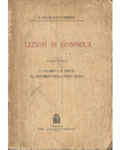 LEZIONI DI ECONOMICA Volume Secondo di G. De Francisci Gerbino