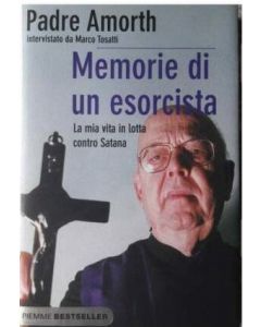 MEMORIE DI UN ESORCISTA di Padre Amorth