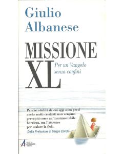 MISSIONE XL - Per un Vangelo senza confini di Giulio Albanese