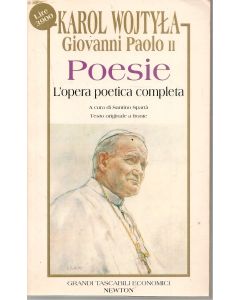 POESIE L'opera poetica completa KAROL WOJTYLA GIOVANNI PAOLO II