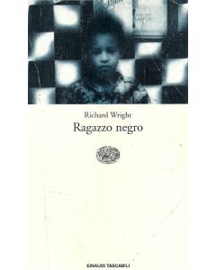 RAGAZZO NEGRO di Richard Wright