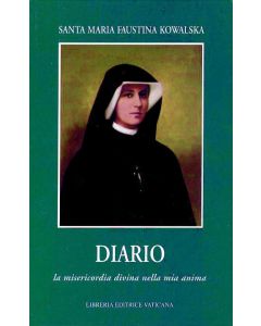 DIARIO di SANTA MARIA FAUSTINA KOWALSKA