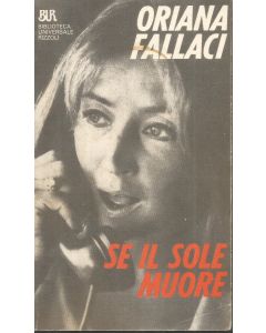 SE IL SOLE MUORE di Oriana Fallaci