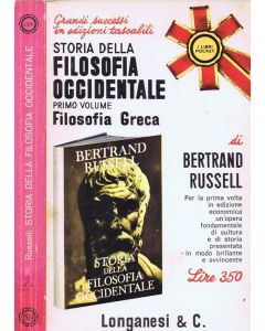 STORIA DELLA FILOSOFIA OCCIDENTALE-Filosofia Greca di Bertrand Russell