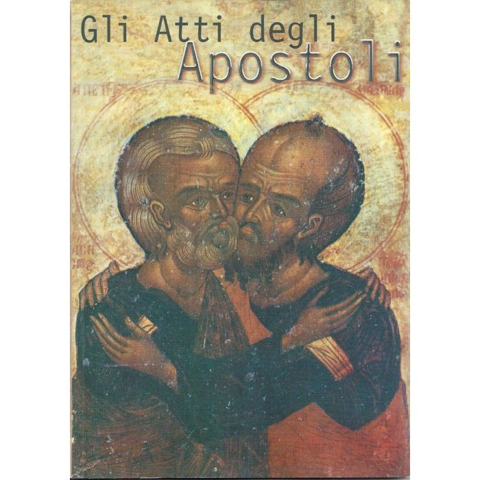 Chi Ha Scritto Gli Atti Degli Apostoli GLI ATTI DEGLI APOSTOLI